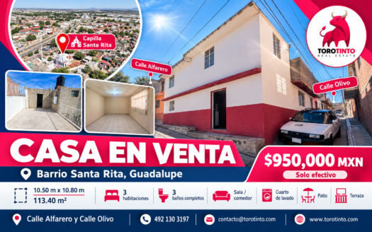 Casa en Venta en el Barrio de Santa Rita, Guadalupe, Zac.